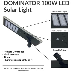Promotional image of the dominator 100w solar light featuring led rows, motion/remote sensor, and secure slip fitting, highlighting key features and applications.